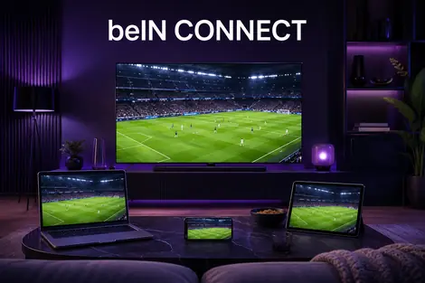 الأجهزة المدعومة لمشاهدة beIN SPORTS عبر الإنترنت